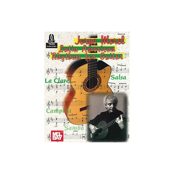 Jorge Morel: Latin American Rhythms For Guitar