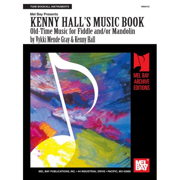 Kenny Hall's Music Book: Old Time Music - Fiddle &amp; Mandolin