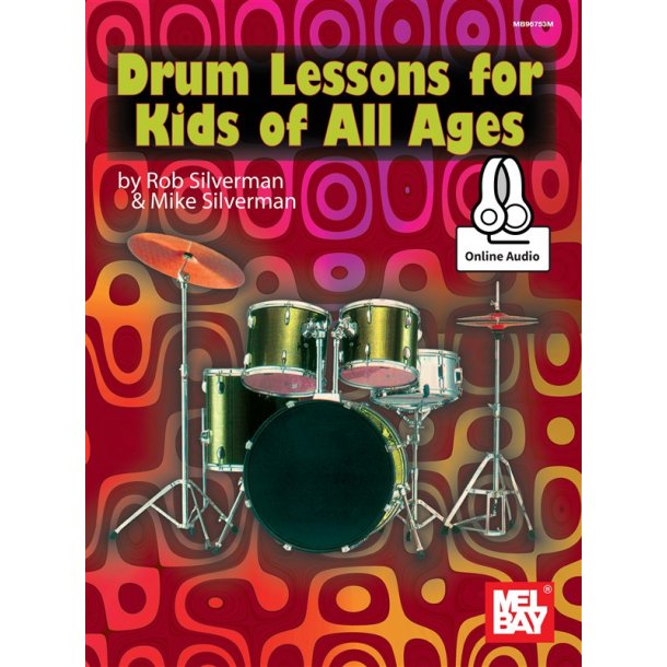 Drum Lessons For Kids Of All Ages (Book/Online Audio)