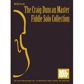 The Craig Duncan Master Fiddle Solo Collection