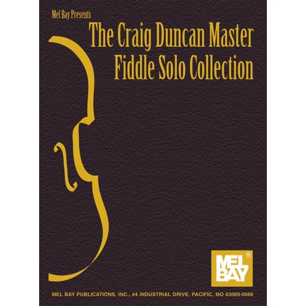 The Craig Duncan Master Fiddle Solo Collection