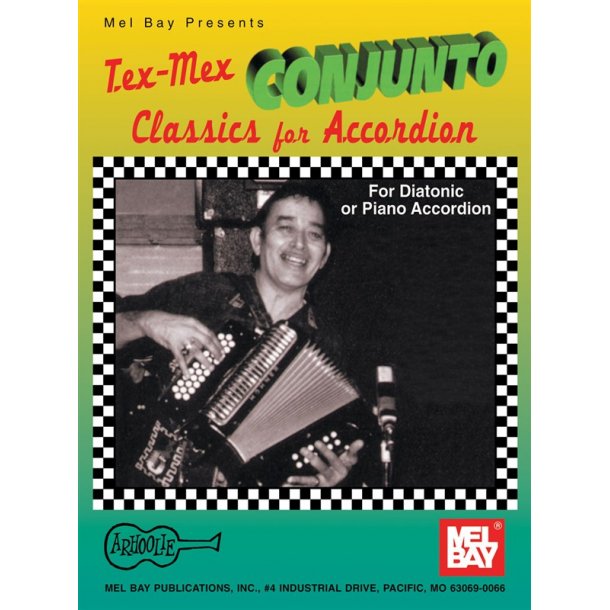 Tex-Mex Conjunto Classics for Accordion