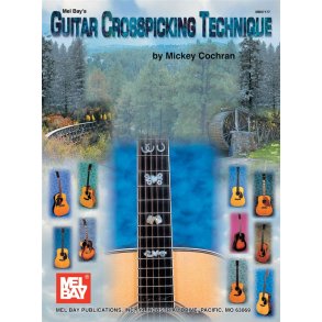 Mickey Cochran: Guitar Crosspicking Technique