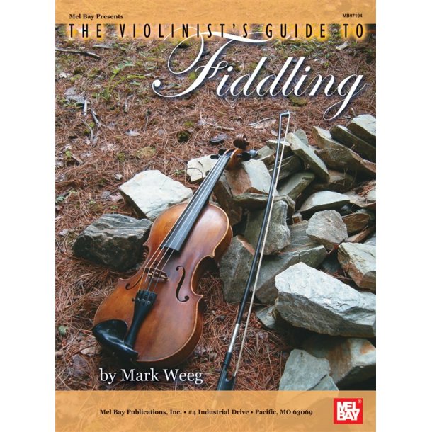 THE VIOLINIST'S GUIDE TO FIDDLING String Instruments BOOK