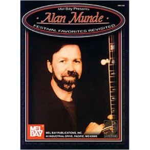 Alan Munde - Festival Favorites Revisited