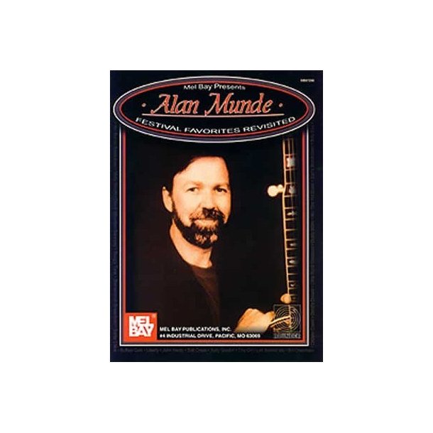 Alan Munde - Festival Favorites Revisited
