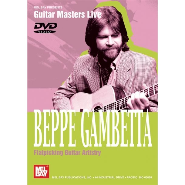 GAMBETTA BEPPE FLATPICKING GUITAR ARTISTRY GUITAR DVD
