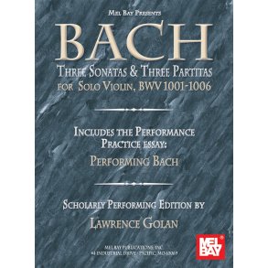 Bach: Three Sonatas and Three Partitas for Solo Violin