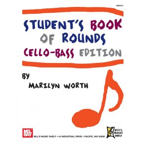 Student's Book of Rounds: Cello-Bass Edition