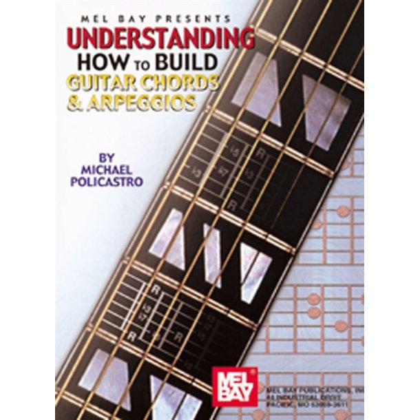 Understanding Build Chords/Arp Gtr