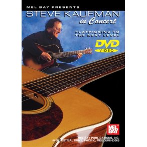 STEVE KAUFMAN IN CONCERT GUITAR (FLATPICKING) DVD