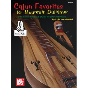 Lois Hornbostel: Cajun Favorites For Mountain Dulcimer (Book/Online Audio)