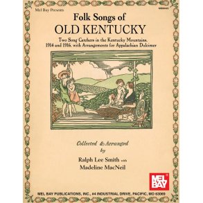 Folk Songs of Old Kentucky