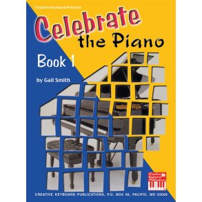 Celebrate the Piano Book 1