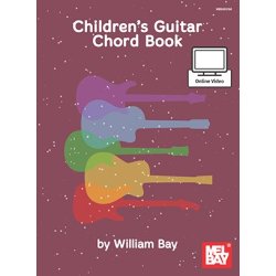 William Bay: Children's Guitar Chord Book (Book/Online Video)