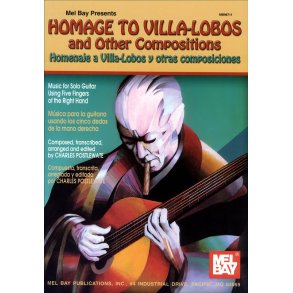 Charles Postlewate: Homage to Villa-Lobos And Other Compositions