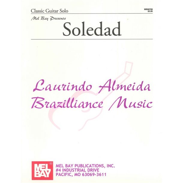 ALMEIDA LAURINDO SOLEDAD GUITAR SOLO BOOK