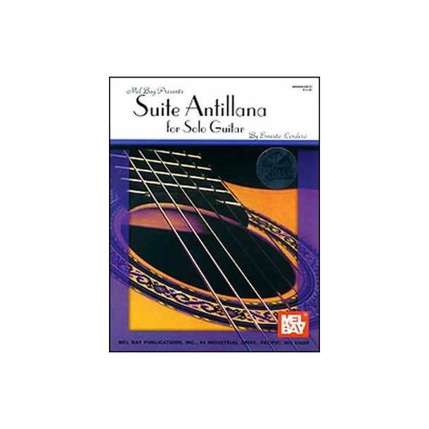 Ernesto Cordero: Suite Antillana For Solo Guitar