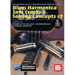 David Barrett: Blues Harmonica Jam Tracks & Soloing Concepts #2 (Book/Online Audio)