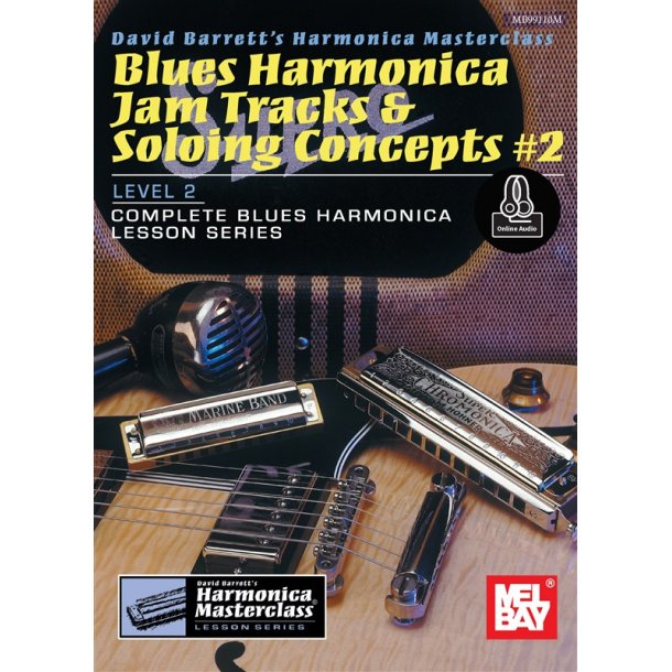 David Barrett: Blues Harmonica Jam Tracks & Soloing Concepts #2 (Book/Online Audio)
