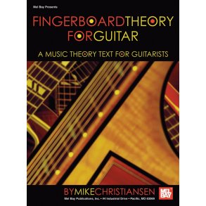 Fingerboard Theory for Guitar