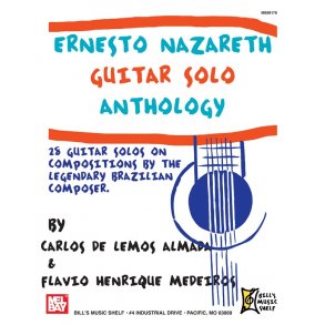 Ernesto Nazareth Guitar Solo Anthology