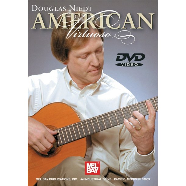 DOUGLAS NIEDT - AMERICAN VIRTUOSO GUITAR (CLASSICAL) DVD
