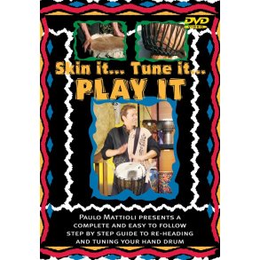MATTIOLI PAULO SKIN IT, TUNE IT, PLAY IT DRUMS DVD