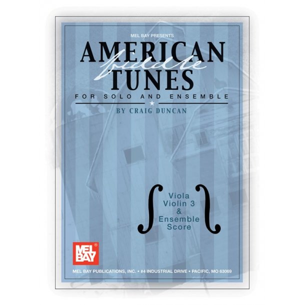 American Fiddle Tunes for Solo & Ensemble-Viola,Score Violin 3
