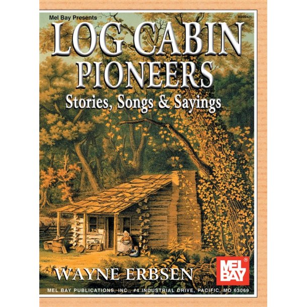 Log Cabin Pioneers Vce