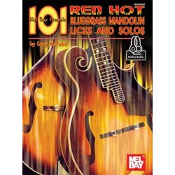 Larry McCabe: 101 Red Hot Bluegrass Mandolin Licks & Solos (Book/Online Audio)