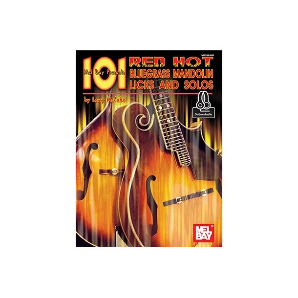 Larry McCabe: 101 Red Hot Bluegrass Mandolin Licks & Solos (Book/Online Audio)