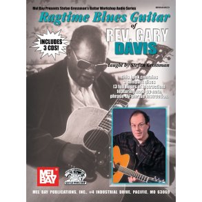 Stefan Grossman: Ragtime Blues Guitar Of Rev. Gary Davis