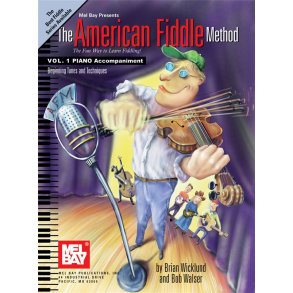 The American Fiddle Method, Volume 1 -  Piano Accompaniment