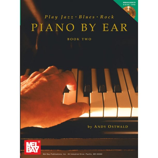 Play Jazz, Blues, &amp; Rock Piano by Ear Book Two