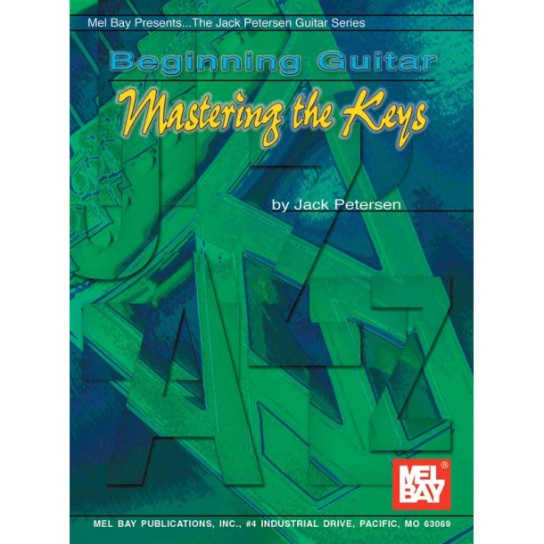 Beginning Guitar: Mastering the Keys
