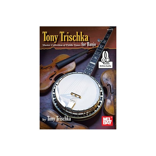 Tony Trischka Master Collection Of Fiddle Tunes For Banjo (Book/Online Audio)