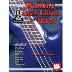 Jay Hungerford: Walking Jazz Lines For Bass (Book/Online Audio)