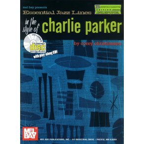 ESSENTIAL JAZZ LINES IN THE STYLE OF CHARLIE PARKER Bb EDITION BOOK/CD