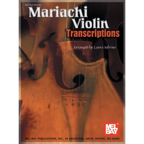 Mariachi Violin Transcriptions