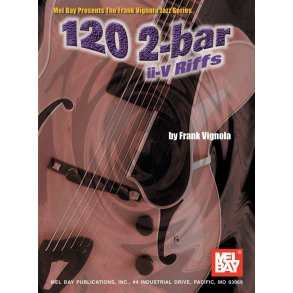 120 2-Bar II-V Riffs