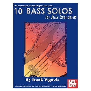 Frank Vignola: 10 Bass Solos For Jazz Standards