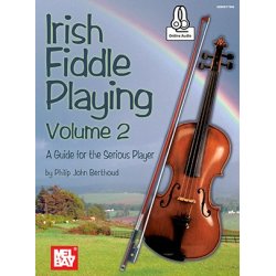Philip John Berthoud: Irish Fiddle Playing - Volume 2 (Book/Online Audio)