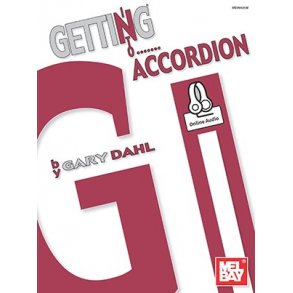 Gary Dahl: Getting Into Accordion (Book/Online Audio)