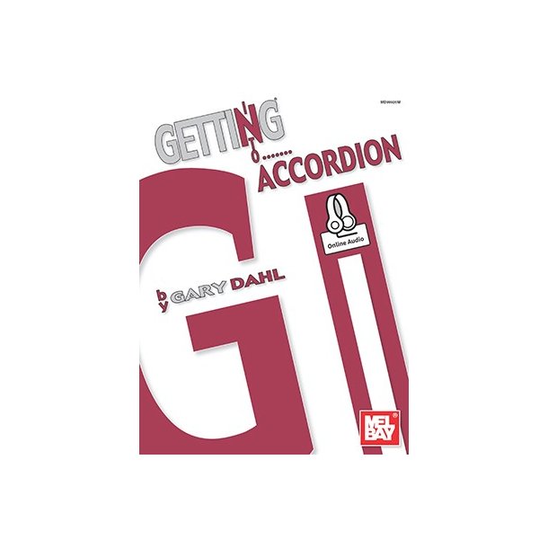 Gary Dahl: Getting Into Accordion (Book/Online Audio)