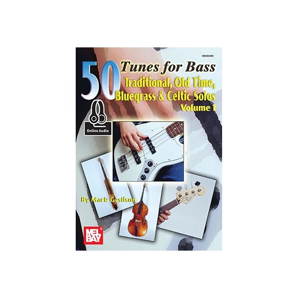 Mark Geslison: 50 Tunes For Bass Volume 1 (Book/Online Audio)