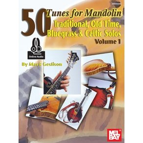 Mark Geslison: 50 Tunes For Mandolin - Volume 1 (Book/Online Audio)
