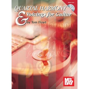 Tom Floyd: Quartal Harmony And Voicings for Guitar