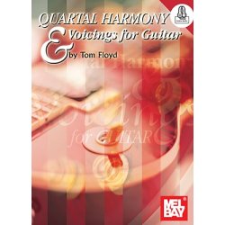 Tom Floyd: Quartal Harmony And Voicings For Guitar (Book/Online Audio)