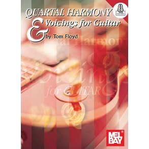 Tom Floyd: Quartal Harmony And Voicings For Guitar (Book/Online Audio)